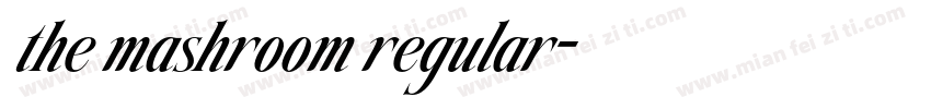 the mashroom regular字体转换
